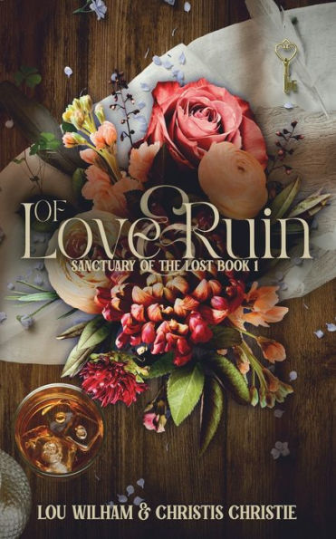 Of Love & Ruin