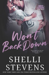 Title: Won't Back Down, Author: Shelli Stevens