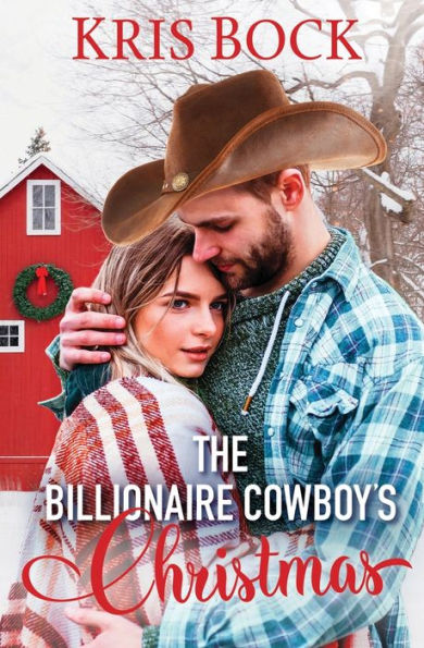 The Billionaire Cowboy's Christmas
