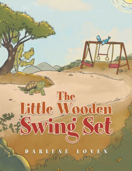 The Little Wooden Swing Set