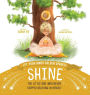 Let Your Inner Golden Sparkle Shine: The Little Girl Who Never Stopped Believing in Herself