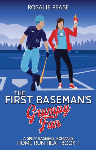 The First Baseman's Grumpy Fan: A Spicy Baseball Romance