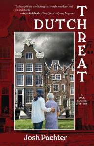 Title: Dutch Threat, Author: Josh Pachter