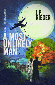 Is it legal to download books from epub bud A Most Unlikely Man: A Tale of Resistance DJVU