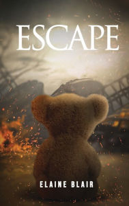 Title: Escape, Author: Elaine Blair