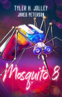 Mosquito 8