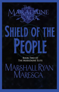 Title: Shield of the People, Author: Marshall Ryan Maresca