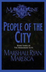 Title: People of the City, Author: Marshall Ryan Maresca