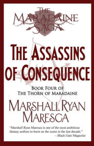 Free download joomla ebook pdf The Assassins of Consequence by Marshall Ryan Maresca 9781958743348 in English FB2 DJVU RTF