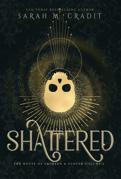 Shattered: A New Orleans Witches Family Saga