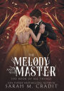 The Melody and the Master: A Standalone Marriage of Convenience Fantasy Romance