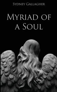 Myriad of a Soul