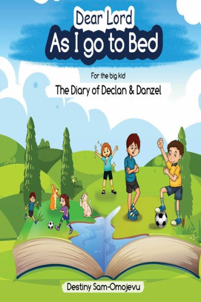 Dear Lord, As I Go to Bed...Bedtime Stories for Kids 7 Years and Above