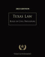 Texas Rules of Civil Procedure 2022 Edition: Texas Court Rules