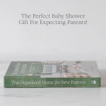 Alternative view 45 of The Organized Home for New Parents: Create Routine-Ready Spaces for Your Baby's First Years