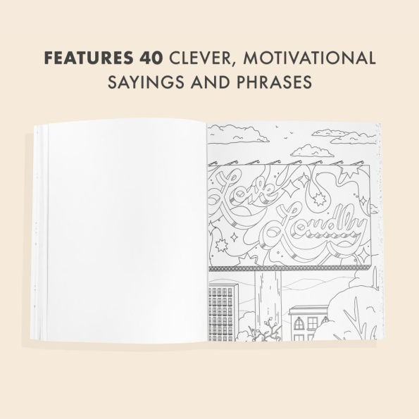 Good Things Grow Here: An Adult Coloring Book with Inspirational Quotes and Removable Wall Art Prints