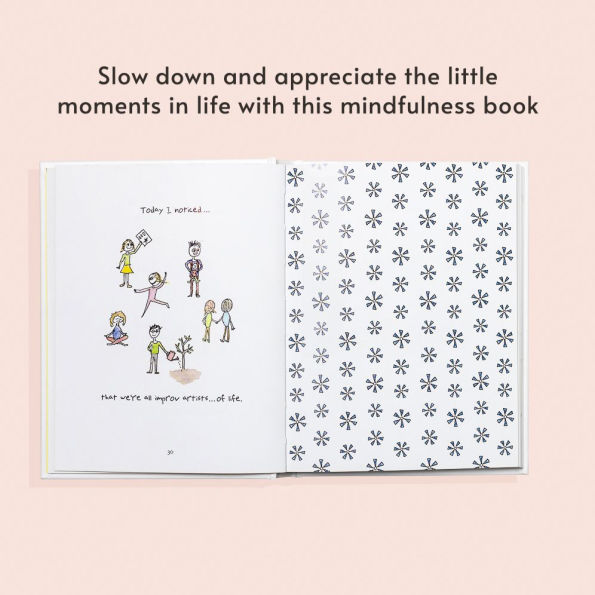 Today I Noticed: A Little Book of Mindfulness That Will Change the Way You See the World