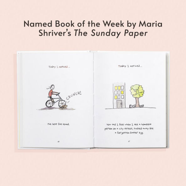 Today I Noticed: A Little Book of Mindfulness That Will Change the Way You See the World
