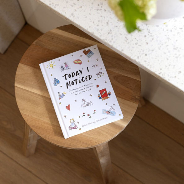 Today I Noticed: A Little Book of Mindfulness That Will Change the Way You See the World