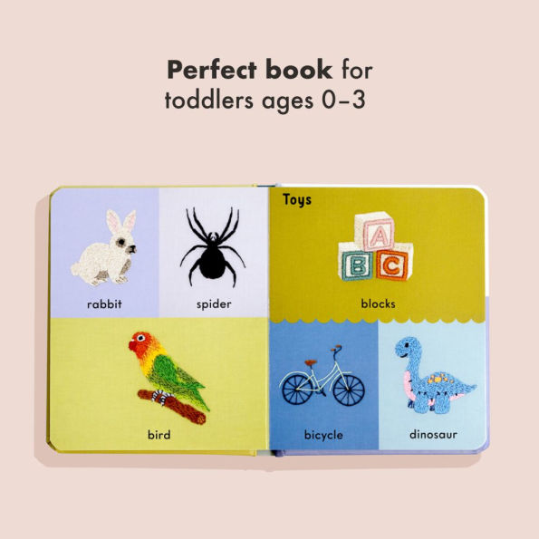 First Words with Cute Embroidered Friends: A Padded Board Book for Infants and Toddlers featuring First Words and Adorable Embroidery Pictures