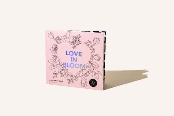 Love in Bloom: An Adult Coloring Book Featuring Romantic Floral Patterns and Frameable Wall Art