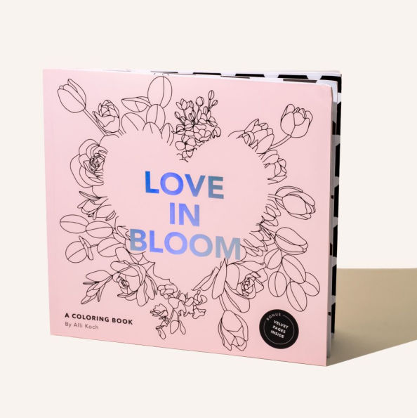 Love in Bloom: An Adult Coloring Book Featuring Romantic Floral Patterns and Frameable Wall Art