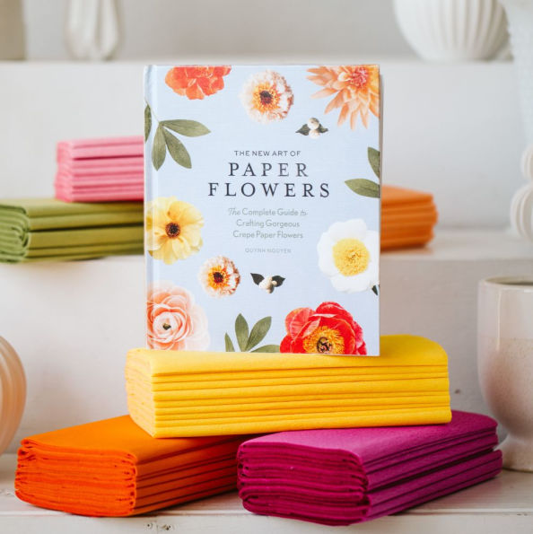 The New Art of Paper Flowers: Complete Guide to Crafting Gorgeous Crepe Flowers