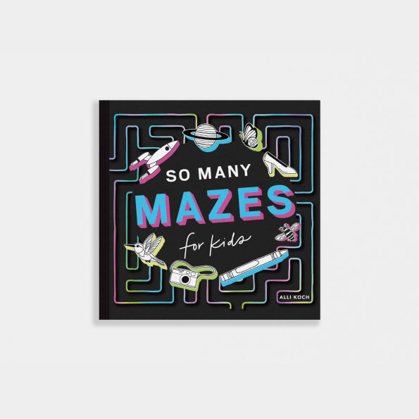 So Many Mazes: 100+ Mazes for Kids Ages 4-8