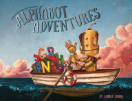 Title: Alphabot Adventures: An Alphabot Book, Author: Lauren Briére