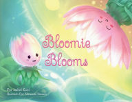 Title: Bloomie Blooms, Author: Isabel Kuri