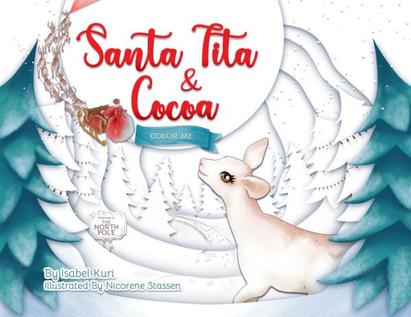 Santa Tita & Cocoa: Color Me Story
