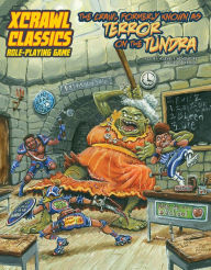 Book pdf downloads free Xcrawl Classics #1: The Crawl Formerly Known as Terror on the Tundra