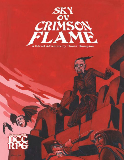 Sky of Crimson Flame (DCC RPG) by Thorin Thompson, Paperback | Barnes ...