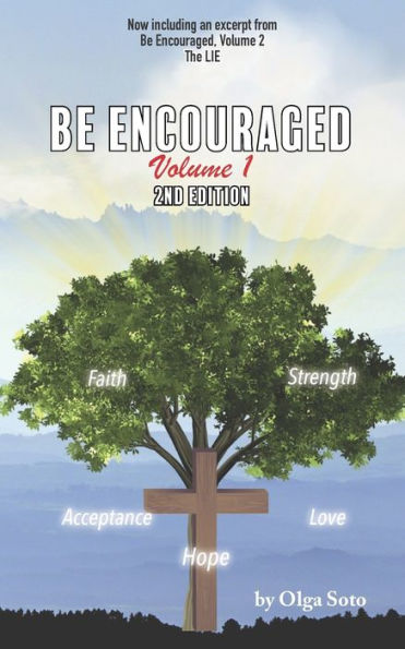 Be Encouraged: Volume 1
