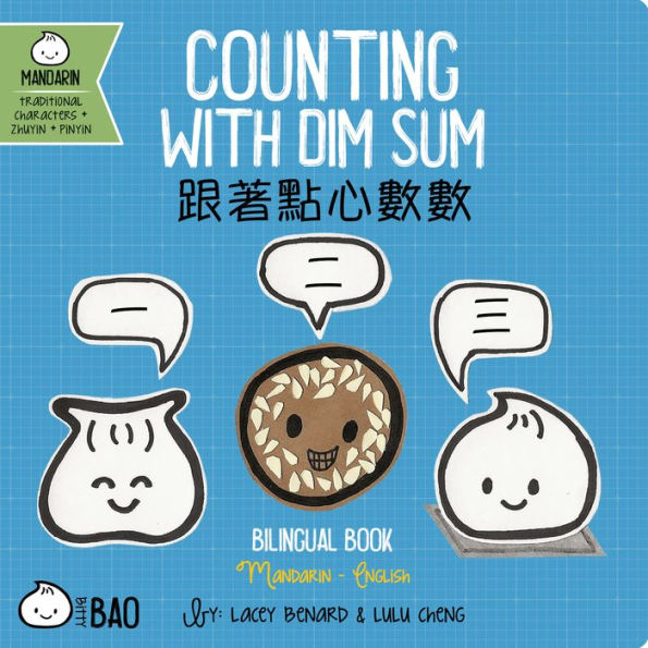 Bitty Bao Counting With Dim Sum: A Bilingual Book in English and Chinese