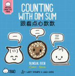 Alternative view 1 of Counting With Dim Sum - Simplified: A Bilingual Book in English and Mandarin with Simplified Characters and Pinyin