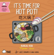 Free computer pdf ebook download Bitty Bao It's Time for Hot Pot: A Bilingual Book in English and Mandarin with Simplified Characters and Pinyin  9781958833322