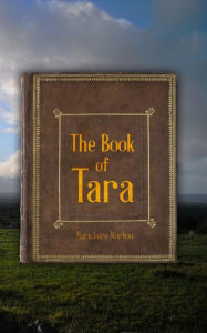 Title: The Book of Tara, Author: Mariclaire Norton