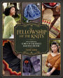 The Fellowship of the Knits: Lord of the Rings: The Unofficial Knitting Book