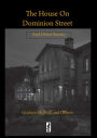 The House on Dominion Street: and Other Stories