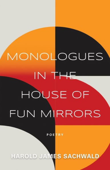 Monologues the House of Fun Mirrors