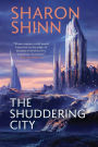 The Shuddering City