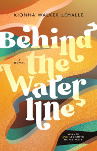 Download ebook free for mobile phone Behind the Waterline 9781958888216 in English