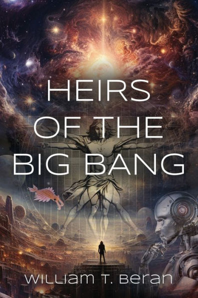 Heirs of the Big Bang
