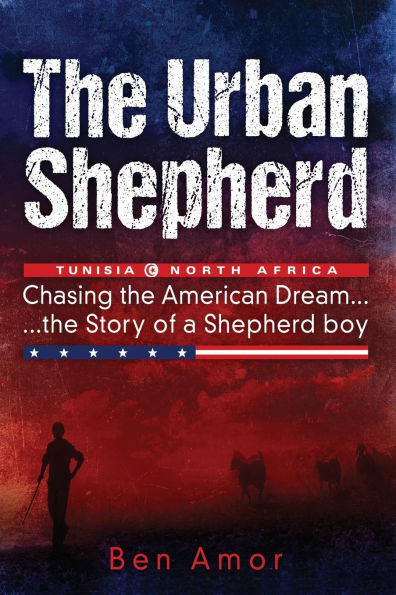 the Urban Shepherd: Chasing American Dream