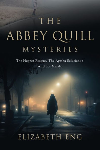 The Abbey Quill Mysteries: Hopper Rescue Agatha Solutions Alibi for Murder