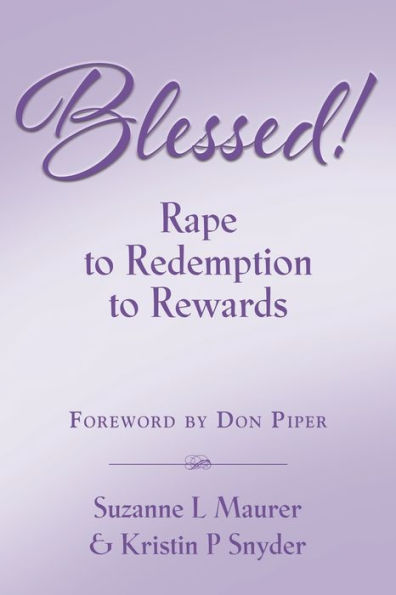 BLESSED! Rape to Redemption Rewards