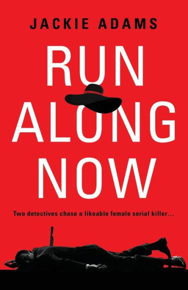 Run Along Now
