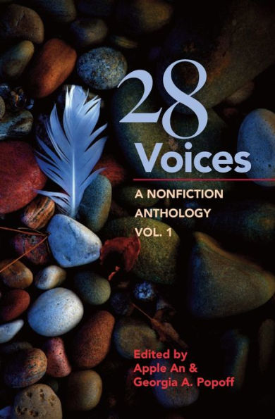 28 Voices: A Nonfiction Anthology, Vol.1