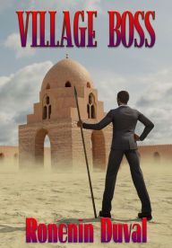Title: Village Boss, Author: Ronenin Duval